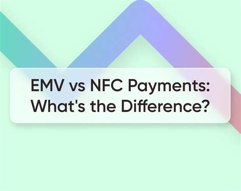 emv and nfc reader|emv vs nfc credit card.